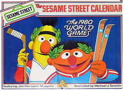 1980 Sesame Street Calendar, The World Games illustrated by Michael Smollin