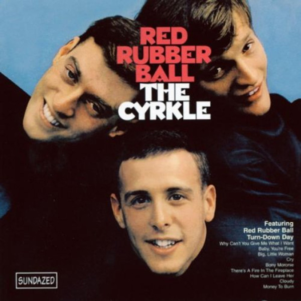 Red Rubber Ball The Cyrcle Album Art 1966